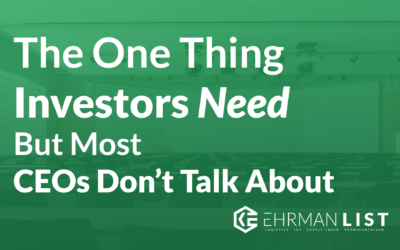 The One Thing Investors Need, But Most CEOs Don’t Talk About